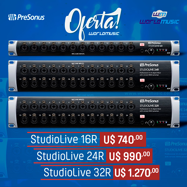 ✔ StudioLive 16R: U$ 740,00 ✔ StudioLive 24R: U$ 990,00 ✔ StudioLive 32R: U$ 1.270,00